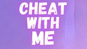 Cheat with Me Audio - Sara Desire XO - Femdom