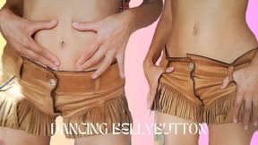 Dancing my bellybutton