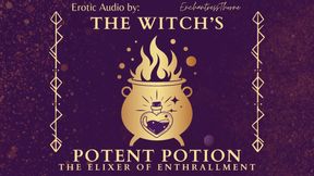 The Witch's Potent Potion - The Elixir of Enthrallment