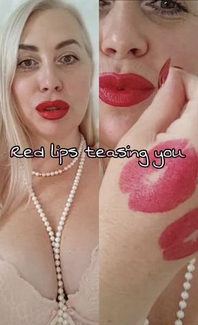 RED LIPS TEASING YOU