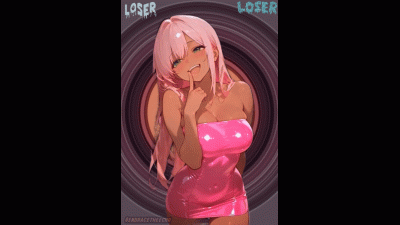 You’re a Failure, Loser!