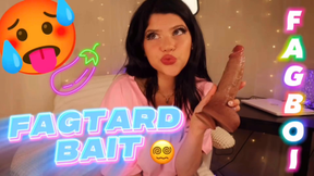 FAGTARD BAIT