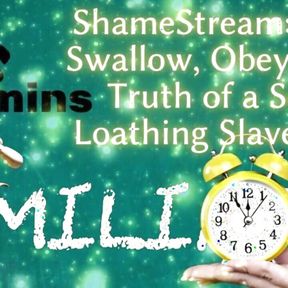 Shamestream: Lick, Swallow, Obey - the Truth of a Self-loathing Slave