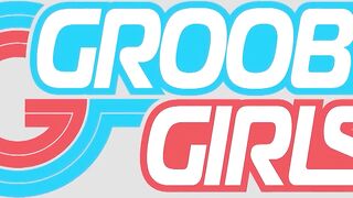 GROOBYGIRLS - Compilation Updates 3rd Feb to 7th Feb '25