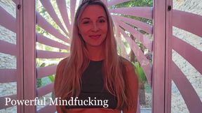 Powerful Mindfucking