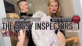 SISSY INSPECTORS #1: MAID TO PERFORM