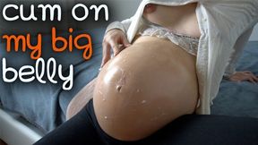 Great Cum On The Big Belly Of This Pregnant Beauty