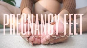 CUM ENCOURAGEMENT FOR PREGNANT FEET