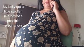 My belly got a little swollen (Parody of a possible pregnancy)