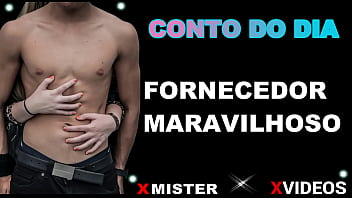 CONTO EROTICO: FORNECEDOR MARAVILHOSO