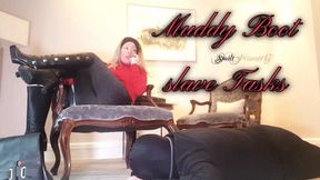slaves, Muddy Boot Tasks
