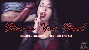 Men on Your Mind Bisexual Gay Encouragement JOI and CEI