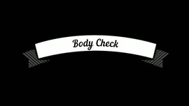 Body check