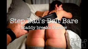 Bare for Step Dad's Belt and Paddle - Maddy breaks Curfew - 720p