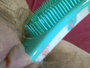 OnlyFan Tipped me to Fuck My Hairy Pussy Gspot LIVE Made in China HAIR BRUSH so I made a Video Too