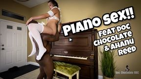 PIANO SEX featuring Ahanu Reed x Doc Chocolate