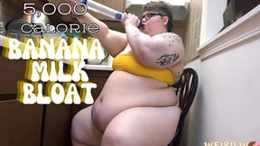 5,000 Calorie Banana Milk Bloat