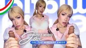 Cornuto e Devoto: JOI col tuo migliore amico ITA