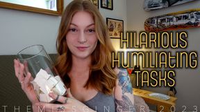 Hilarious Humiliating Tasks