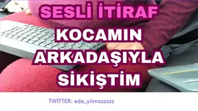 Turkish MILF confesses to fucking her husband's friend