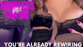 MINDLESS 4 ME pt.2: You’re Already Rewiring