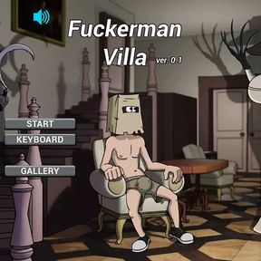 Fuckerman - Villa Part 1