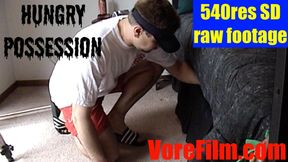 Hungry Possession - 540res HD raw footage