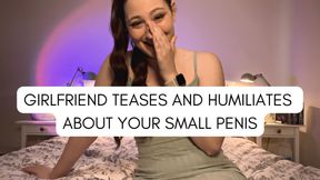 GF Teases and Humiliates About Your Small Penis