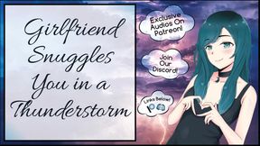 Wholesome GF snuggles in thunderstorm roleplay
