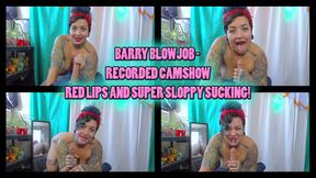 Barry Blowjob - Recorded  Camshow