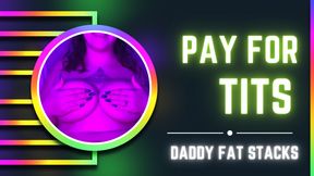 Pay For Tits