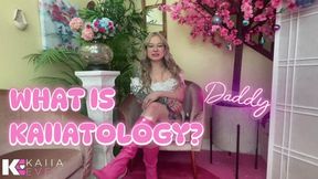 What Is Kaiiatology??