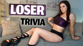Loser Trivia