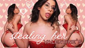 Stealing Her Valentine's