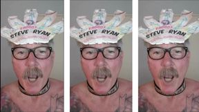 I AM FAGGOT STEVE RYAN I LOVE LOVE LOVE COCK