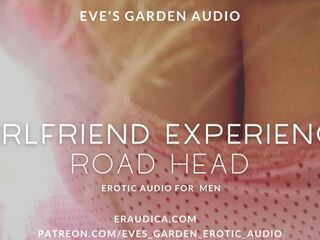 Girlfriend Experience: Road Head (Blowjob Sounds Only) - Erotic Audio by Eve's Garden