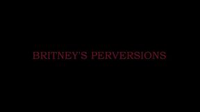 britneys perversions