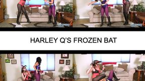 HARLEY Qs FROZEN BAT - WMV