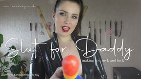 Slut for Daddy 123