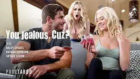 You Jealous, Cuz? - Nathan Bronson, Haley Spades And Skyler Storm
