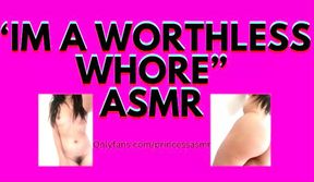 IM A WORTHLESS WHORE audioporn