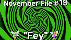 Vox's November Files 19 - "Fey"