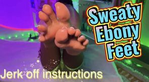 Beat Your Meat 4 Sweaty Ebony Feet JOI ✨🦶🏾