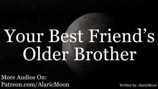 M4F - Your Best Friend's Older Brother Found Your OnlyFans [Erotic ASMR for Women]