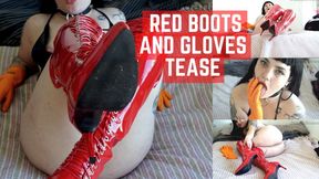 Red boots and gloves tease