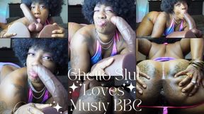Ghetto Slut Loves Musty BBC