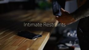 Intimate Restaints