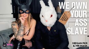We own your ass slave