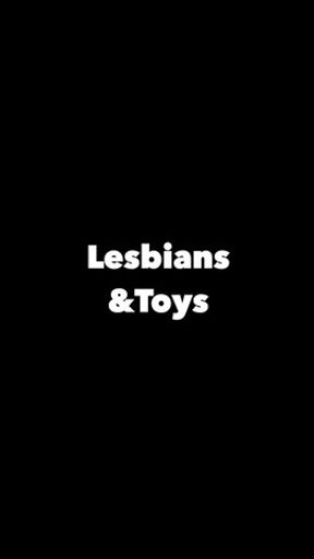 Lesbians and their toys🥵