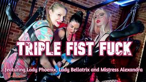 Triple Fist Fuck - Lady Bellatrix, Alexandra Wildfire and Lady Phoenix deep anal training with slutty rubber gimp in sling